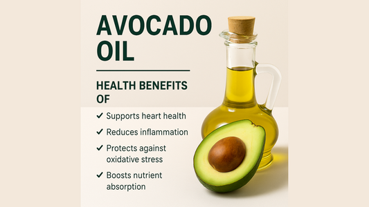 Avocado Oil for Your Heart, Brain, and Taste Buds